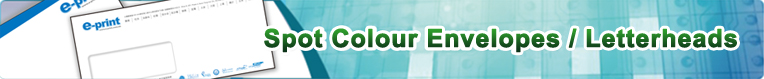 Spot Colour Envelopes / Letterheads