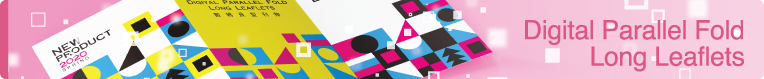 Digital Parallel Fold Long Leaflets