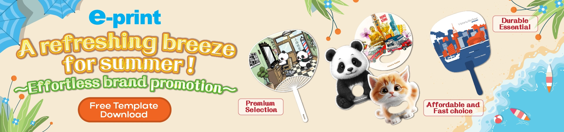 A refreshing breeze for summer! Effortless brand promotion