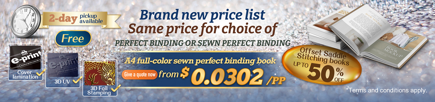 Up to 55% off discount on Saddle Stitching Booklet / Perfect Binding Booklet / Sewn Perfect Binding Booklet